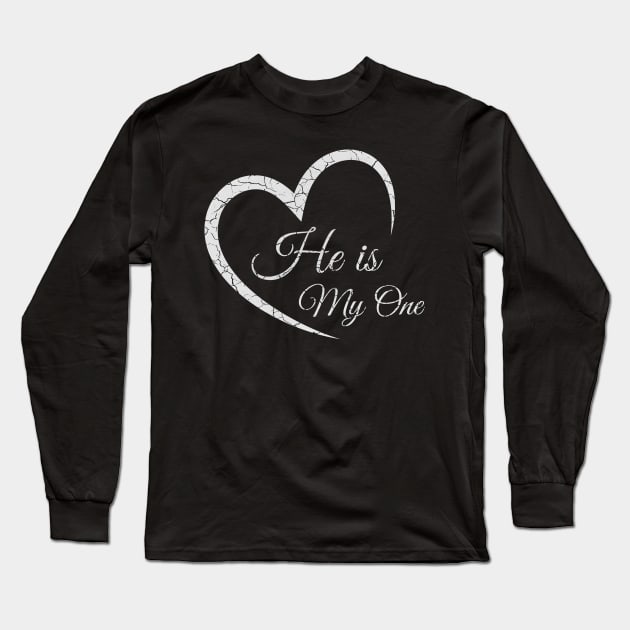 he is my one Long Sleeve T-Shirt by HShop